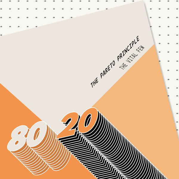 The 80/20 Rule
