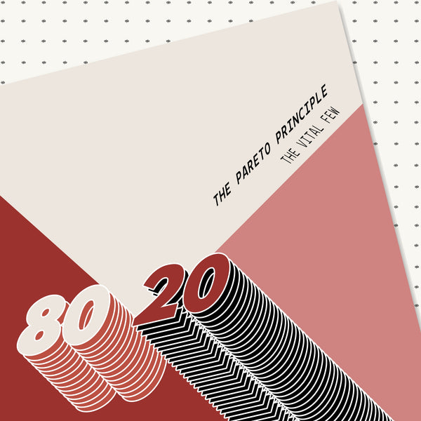 The 80/20 Rule