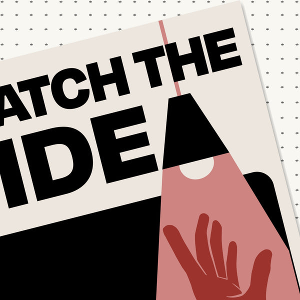 Catch the Idea