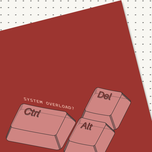 System Overload?