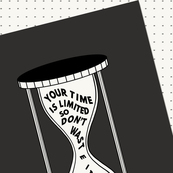 Time is Limited