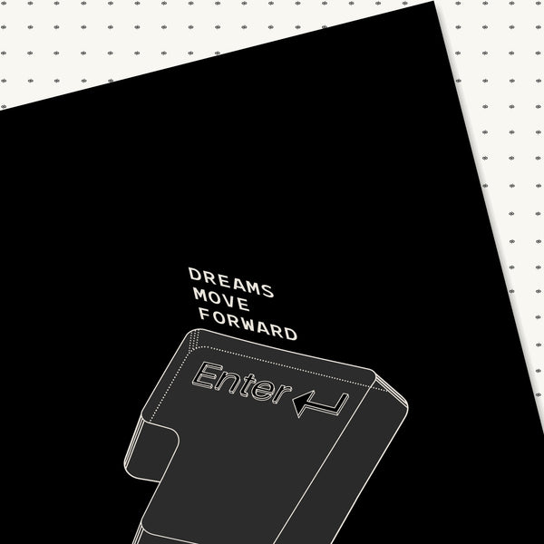 Dream. Type. Enter.
