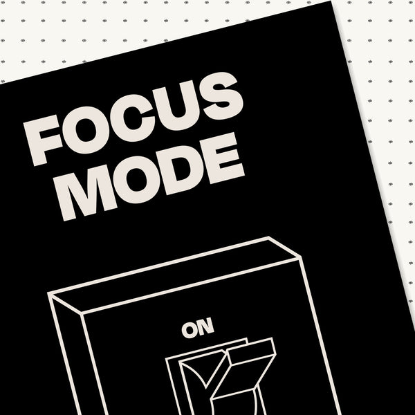 Focus Mode