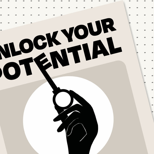 Unlock Potential