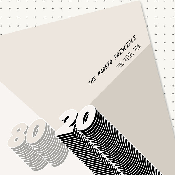 The 80/20 Rule